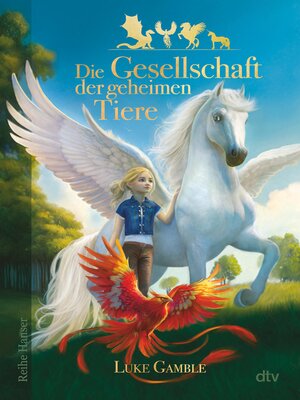 cover image of Die Gesellschaft der geheimen Tiere